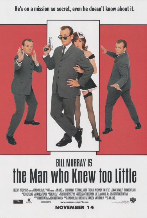 The Man Who Knew Too Little