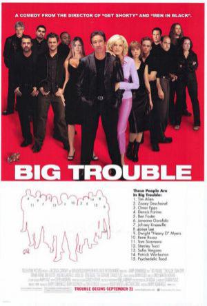 Big Trouble